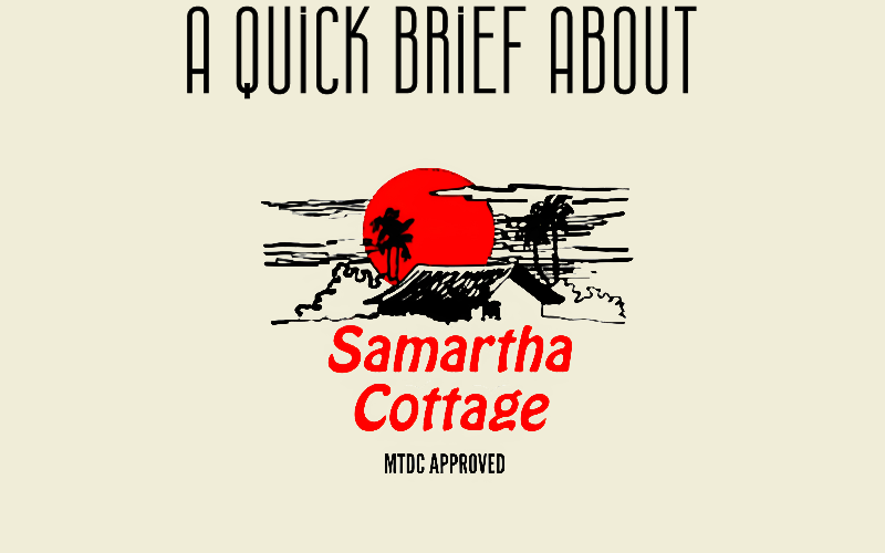 brief about samartha cottage